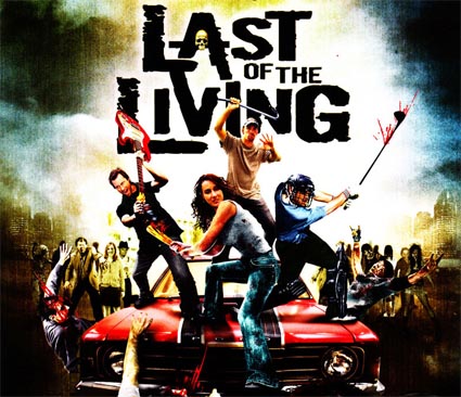 Last of the Living (2008) 